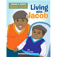 Living With Jacob