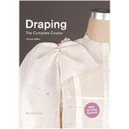 Draping: The Complete Course Second Edition