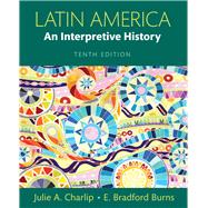 Latin America: An Interpretive History