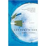 Century's Son A Novel