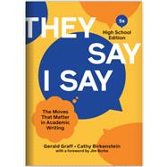 They Say / I Say (with Ebook, The Little Seagull Handbook Ebook, and InQuizitive for Writers)