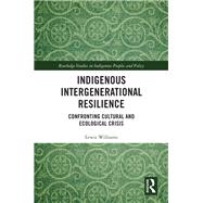 Indigenous Intergenerational Resilience