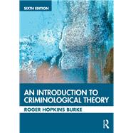 An Introduction to Criminological Theory