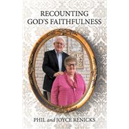 Recounting God's Faithfulness