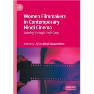 Women Filmmakers in Contemporary Hindi Cinema