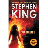 Firestarter A Novel