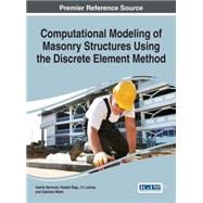 Computational Modeling of Masonry Structures Using the Discrete Element Method