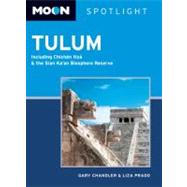 Moon Spotlight Tulum Including Chichén Itzá and the Sian Ka'an Biosphere Reserve