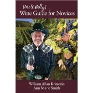 Uncle Billy's Wine Guide for Novices