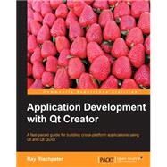 Application Development With Qt Creator