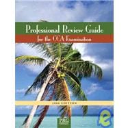 Professional Review Guide for the CCA Examination 2006