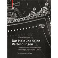 Das Holz und seine Verbindungen