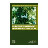 Nanoferrites for Emerging Environmental Applications
