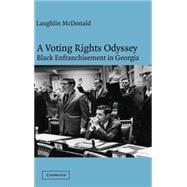 A Voting Rights Odyssey: Black Enfranchisement in Georgia