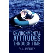 Environmental Attitudes Through Time