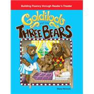 Goldilocks and the Three Bears: Folk and Fairy Tales