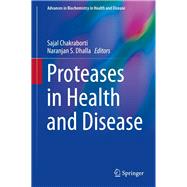 Proteases in Health and Disease