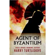 Agent of Byzantium