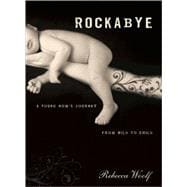 Rockabye From Wild to Child