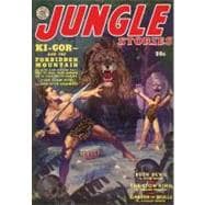 Jungle Stories: Spring 1940