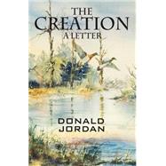 The Creation: A Letter