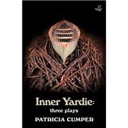 Inner Yardie Three Plays
