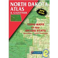 North Dakota Atlas & Gazetteer: Topo Maps of the Entire State : Back Roads, Outdoor Recreation