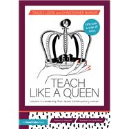 Teach Like a Queen