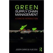 Green Supply Chain Management: A concise introduction