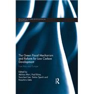 The Green Fiscal Mechanism and Reform for Low Carbon Development
