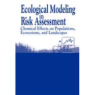 Ecological Modeling in Risk Assessment