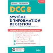 DCG 8 - Systèmes d'information de gestion : Manuel et Applications