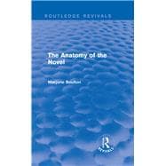 The Anatomy of the Novel (Routledge Revivals)
