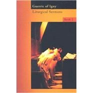 Guerric of Igny: Liturgical Sermons Book 2