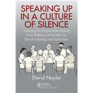 Speaking Up in a Culture of Silence