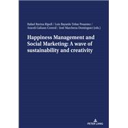 Happiness Management and Social Marketing: A wave of sustainability and creativity