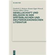 Gesellschaft und Religion in der spätbiblischen und deuterokanonischen Literatur