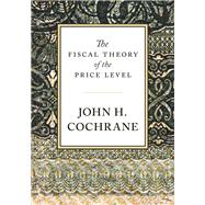 The Fiscal Theory of the Price Level