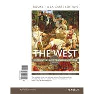 The West Encounters and Transformations, Volume 2, Books a la Carte Edition