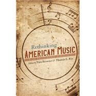 Rethinking American Music