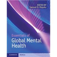 Essentials of Global Mental Health