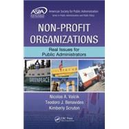 Non-Profit Organizations: Real Issues for Public Administrators