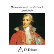 Mémoires De Joseph Fouché