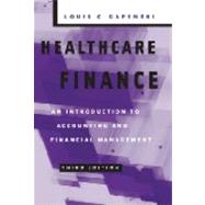 Healthcare Finance: An Introduction To Accounting And Financial Management
