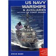 US Navy Warships & Auxiliaries Including US Coast Guard