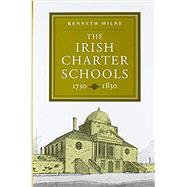 Irish Charter Schools 1730 - 1830
