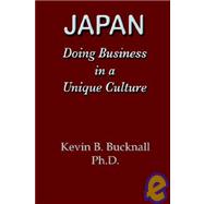 Japan : Doing Business in a Unique Culture