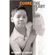 Cuore The Heart of a Boy