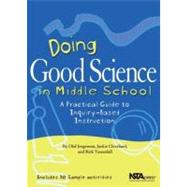 Doing Good Science In Middle School