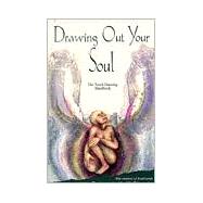 Drawing Out Your Soul